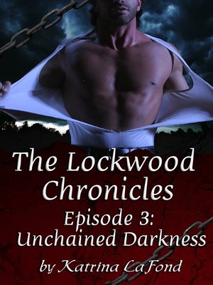 cover image of The Lockwood Chronicles Episode 3